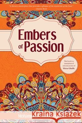 Embers of Passion Mohammad Asafuddowlah 9781954095052 Yorkshire Publishing