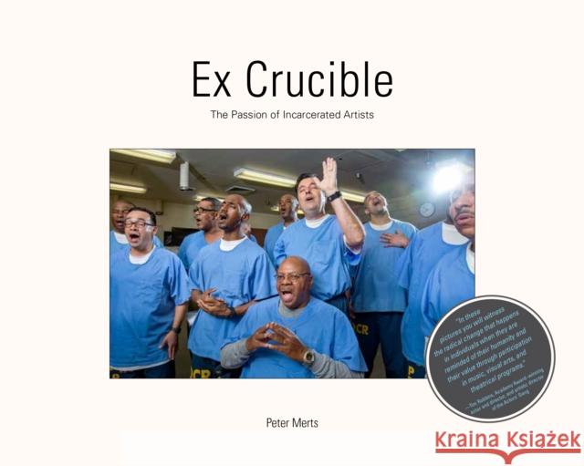 Ex Crucible: The Passion of Incarcerated Artists  9781954119123 Daylight Books