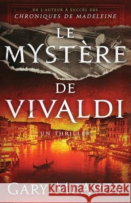 Le Myst?re de Vivaldi Gary McAvoy 9781954123489