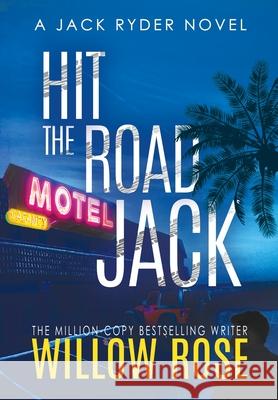 Hit the road jack Rose Willo Rose 9781954139954 BUOY MEDIA