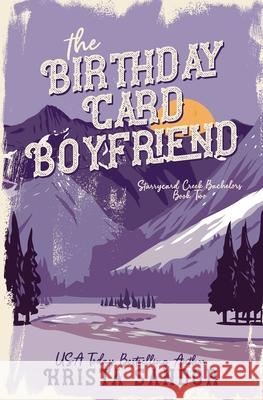 The Birthday Card Boyfriend: Special Edition Cover Krista Sandor 9781954140349 Candy Castle Books