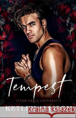 Tempest Ketley Allison   9781954148253 Mitchell Tobias Publishing LLC