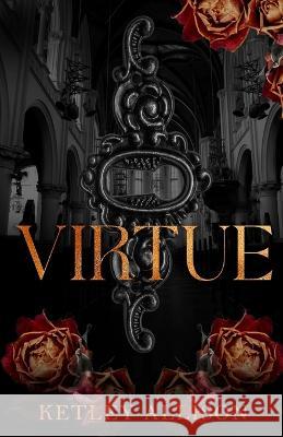 Virtue: Special Edition Ketley Allison 9781954148284