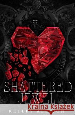 Shattered Jewel Allison 9781954148369