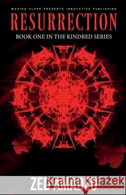 Resurrection Zed Amadeo 9781954161542