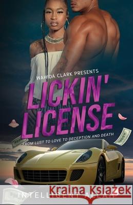 Lickin' License (Large Print) Allah, Intelligent 9781954161795