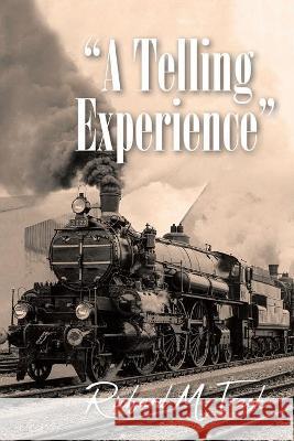 A Telling Experience Trask Richard M Trask 9781954168596