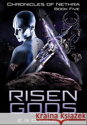 Risen Gods E. R. Donaldson 9781954177116 Mythic North Press, LLC