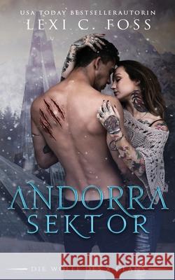 Andorra Sektor: Eine Werwolf-Romanze Lexi C Foss, Well Read Translations 9781954183650 Ninja Newt Publishing, LLC