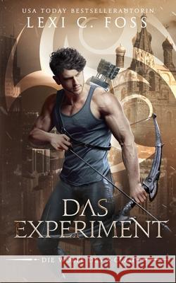 Das Experiment Lexi C Foss, Well Read Translations 9781954183674 Ninja Newt Publishing, LLC