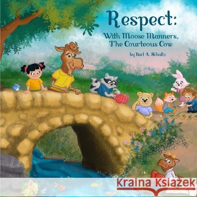 Respect: With Moose Millie Terrie A Sizemore, Denise Prado 9781954191105 2 Z Press LLC