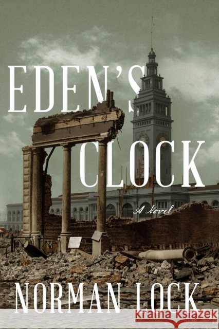 Eden's Clock Norman Lock 9781954276383