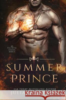 Summer Prince Haygert Juliana Haygert 9781954291133 Juliana Haygert Molina