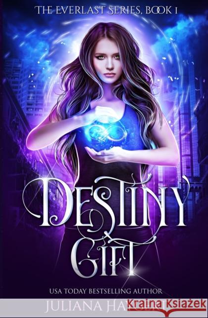 Destiny Gift Juliana Haygert 9781954291140