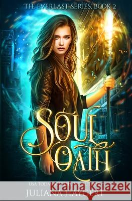 Soul Oath Juliana Haygert 9781954291157