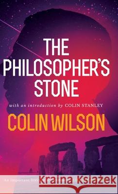The Philosopher's Stone Colin Wilson, Colin Stanley 9781954321274 Valancourt Books
