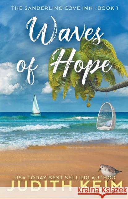 Waves of Hope Judith Keim 9781954325401