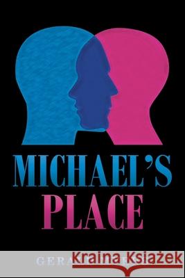 Michael's Place Gerald Myers 9781954341739
