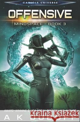 Offensive (Mindspace Book 3) A. K. DuBoff 9781954344136 Dawnrunner Press