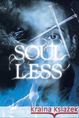 Soulless Queen Belinda Villars 9781954345072