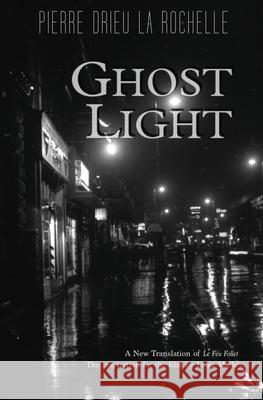Ghost Light Pierre Drie 9781954357068 Rogue Scholar Press