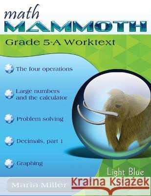 Math Mammoth Grade 5-A Worktext Maria Miller 9781954358232 Math Mammoth