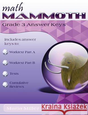 Math Mammoth Grade 3 Answer Keys Maria Miller 9781954358683 Math Mammoth