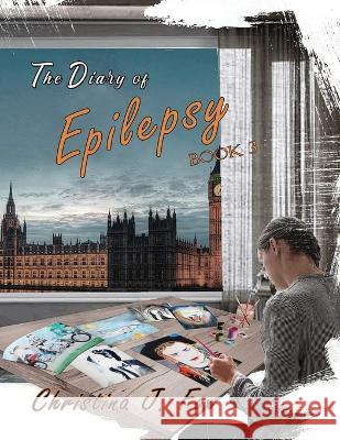 A Diary of Epilepsy Book 3 Christina Fox   9781954368408 Diamond Media Press