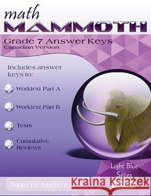 Math Mammoth Grade 7 Answer Keys, Canadian Version Maria Miller 9781954379329 Math Mammoth