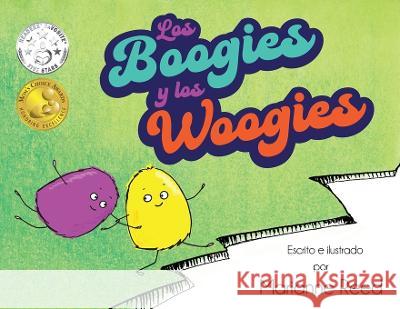 Los Boogies y los Woogies Marianne Reed 9781954396388 Barringer Publishing/Schlesinger Advertising