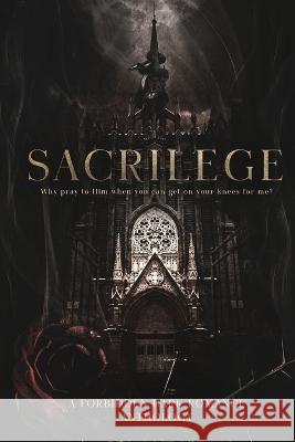 Sacrilege Beck Knight Delaney Dare  9781954446069 Beautiful Misfits Press