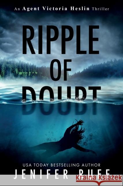 Ripple of Doubt Jenifer Ruff 9781954447028 Greyt Companion Press