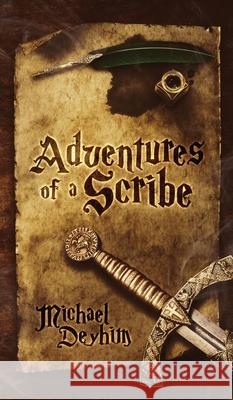 Adventures of a Scribe: A LitRPG Duology: Book One Michael Deyhim 9781954452046 Omni Publishing
