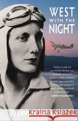 West with the Night (Warbler Classics) Beryl Markham 9781954525344 Warbler Classics