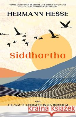 Siddhartha (Warbler Classics Annotated Edition) Hermann Hesse Alan Watts 9781954525870