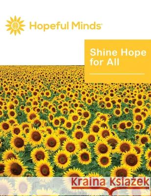 Shine Hope for All Program Kathryn Goetzke 9781954531338