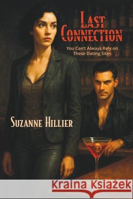 Last Connection Suzanne Hillier 9781954604193