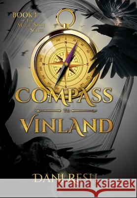 Compass to Vinland Dani Resh 9781954614505 Warren Publishing, Inc