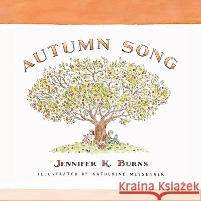 Autumn Song Jennifer Burns 9781954614680