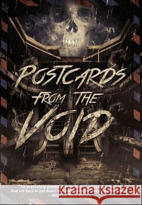 Postcards from the Void: Twenty-Five Tales of Horror and Dark Fantasy Smith, Guy N. 9781954619388 Darkwater Media Group, Inc.