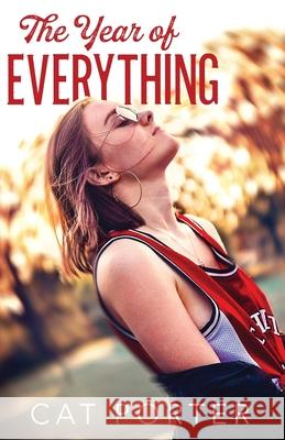 The Year of Everything Cat Porter 9781954633025 Wildflower Ink, LLC