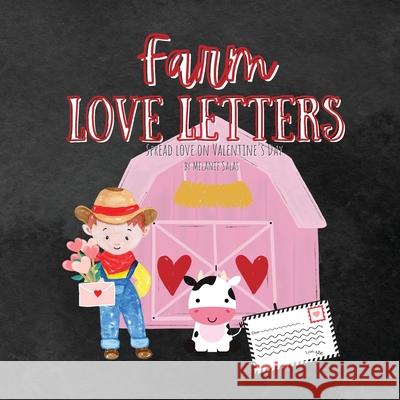 Farm Love Letters Melanie A. Salas 9781954648128 Golden Crown Publishing