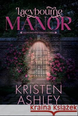 Lacybourne Manor Kristen Ashley 9781954680838