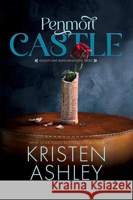 Penmort Castle Kristen Ashley 9781954680845 Kristen Ashley Rock Chick LLC