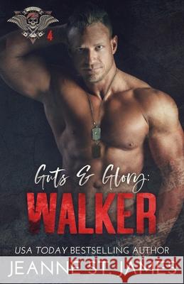 Guts and Glory - Walker Jeanne S 9781954684133 Double-J Romance, Inc.