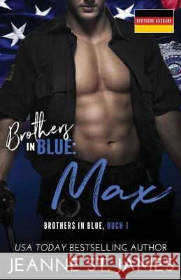 Brothers in Blue: Max Jeanne St James Literary Queens  9781954684546