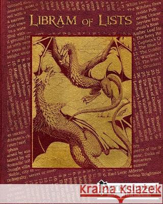 Libram of Lists: Pathfinder RPG Compatible Thomas Thrush, Catherine Thrush 9781954686052