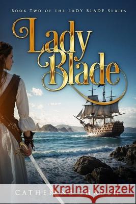 Lady Blade Catherine Thrush Catherine Thrush 9781954686205 Urban Realms