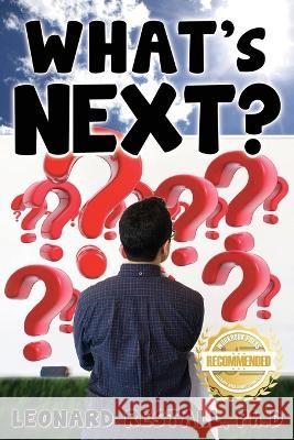 What's Next? Leonard Restall 9781954753358 Workbook Press