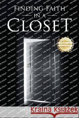 Finding Faith in a Closet Shannon Hodge 9781954753648 Workbook Press